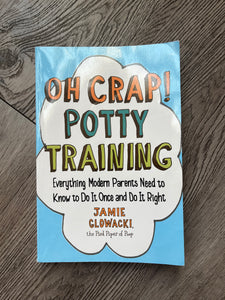 "Oh Crap! Potty Training" book