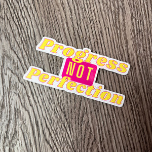 "Progress Not Perfection" Inspirational sticker