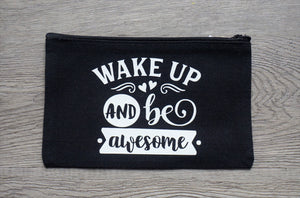 Mama Buzz Zipper Pouch - "Wake up and be awesome"